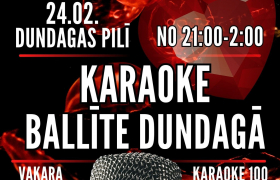24. februārī no plkst. 21.00 Karaokes ballīte Dundagas pilī!

