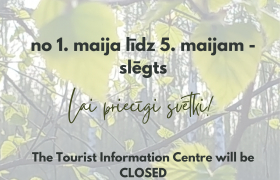 Tūrisma informācijas centra darba laiks svētkos